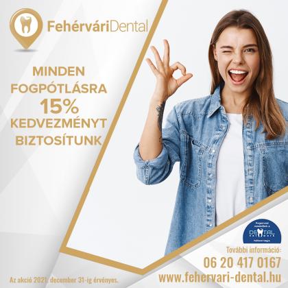 15% kedvezmény Fogpótlásokra 15% kedvezmény Fogpótlásokra